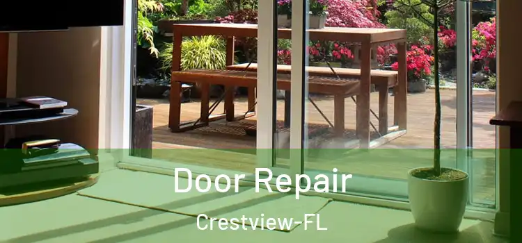  Door Repair Crestview-FL
