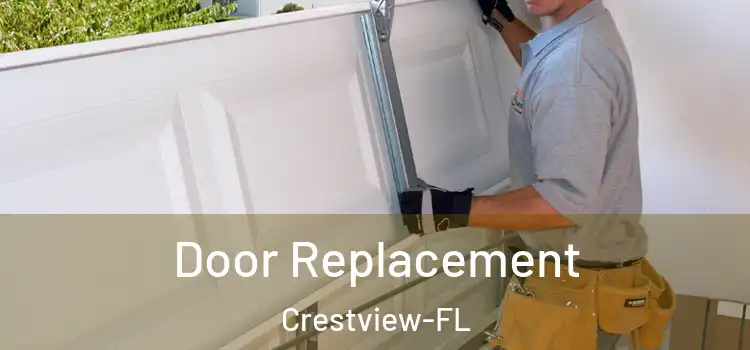 Door Replacement Crestview-FL