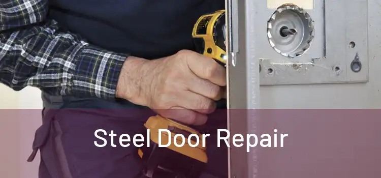  Steel Door Repair 